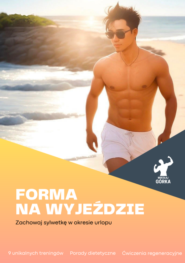 Program ,,Forma na wyjeździe"